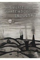 49. Regulate and watchdog industry 