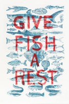 62. Give fish a rest