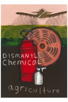 85. Dismantle chemical agriculture